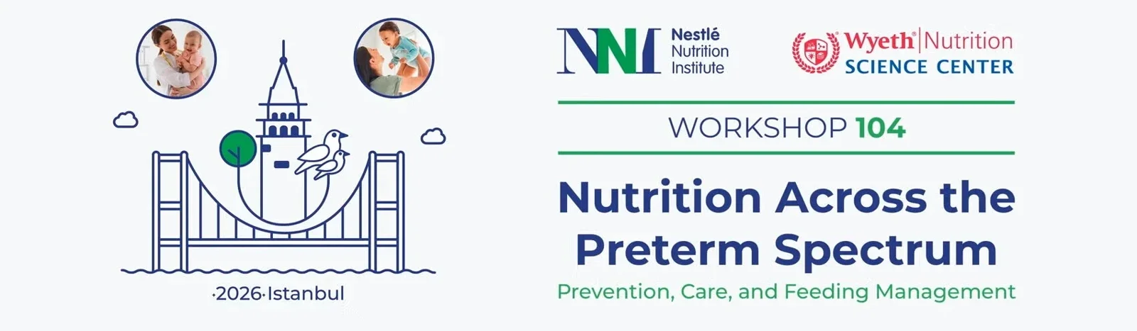 NNIW104 Nutrition Across the Preterm Spectrum
