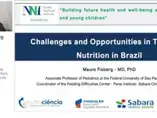 Desafios e oportunidades de nutrição infantil no Brasil (videos)