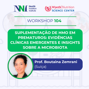 Suplementação de HMO em Prematuros: Evidências Clínicas Emergentes e Insights sobre a Microbiota