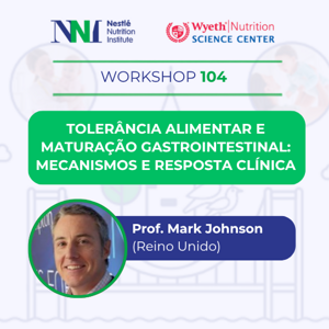 Tolerância Alimentar e Maturação Gastrointestinal: Mecanismos e Resposta Clínica