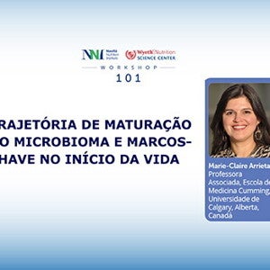 Trajetória de maturação do microbioma e marcos-chave no início da vida