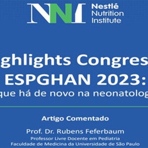 Highlights Congresso ESPGHAN 2023
