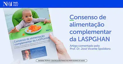 Consenso de Alimentação Complementar da LASPGHAN 2023